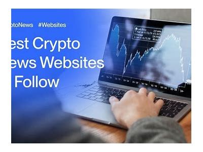 Top 10 Crypto News Aggregator Websites to Stay Updated on Cryptocurrency Trends and Insights